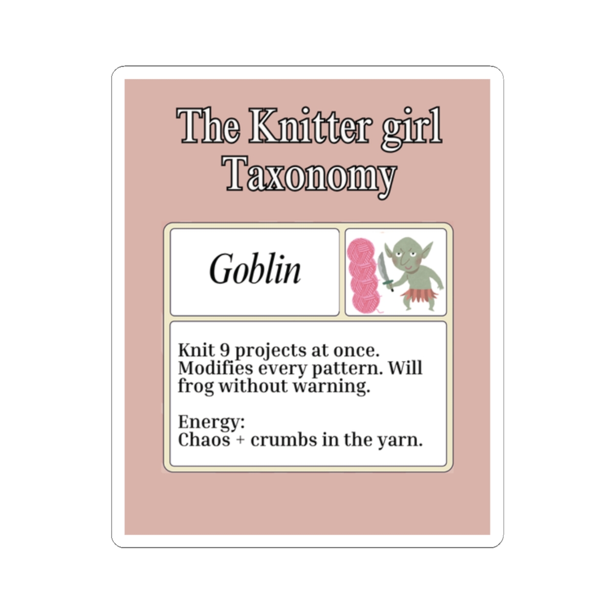Taxonomy Stickers Knitter Girl Taxonomy™ Sticker - Goblin - Arianna Frasca